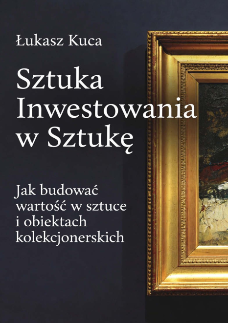 Sztuka Inwestowania w Sztukę